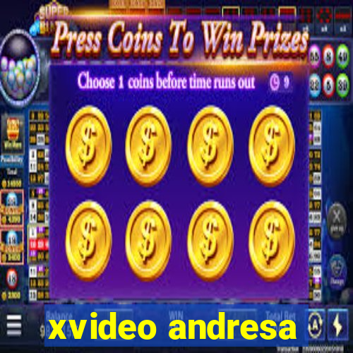 xvideo andresa